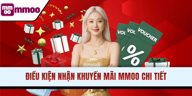 Điều kiện nhận khuyến mãi MMOO chi tiết